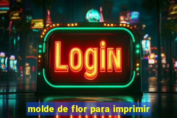 molde de flor para imprimir